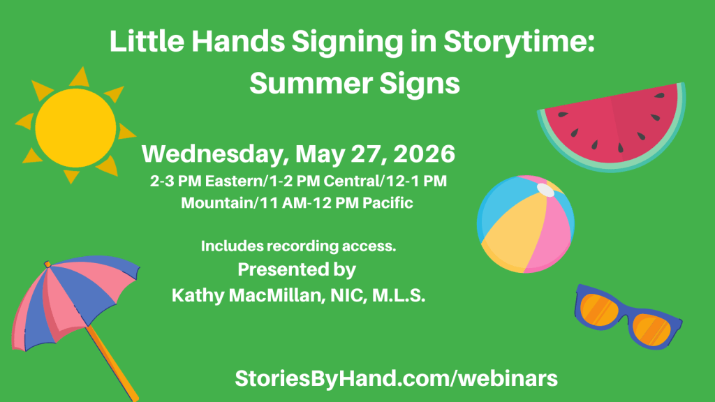Illustrations of a sun, watermelon, beach ball, sunglasses, beach umbrella, and flip-flops appear against a green background. Text reads: Wednesday, June 3, 2026, 12-1 PM Eastern/11 AM-12 PM Central/10-11 AM Mountain/9-10 AM Pacific. Includes recording access. Presented by Kathy MacMillan, NIC, M.L.S. Register at StoriesByHand.com/webinars